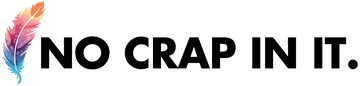No Crap In It