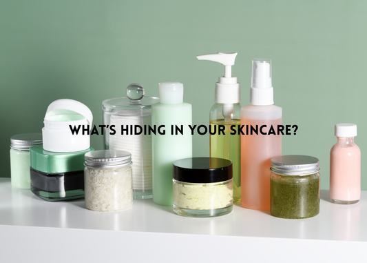 What’s Hiding in Your Skincare Routine?