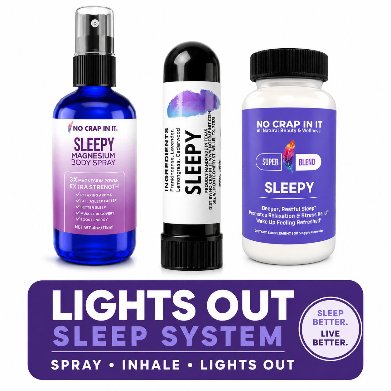 Lights Out Sleep System