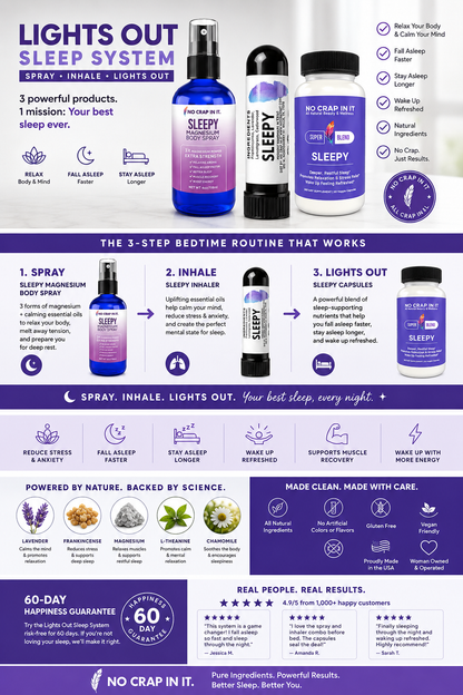 Lights Out Sleep System