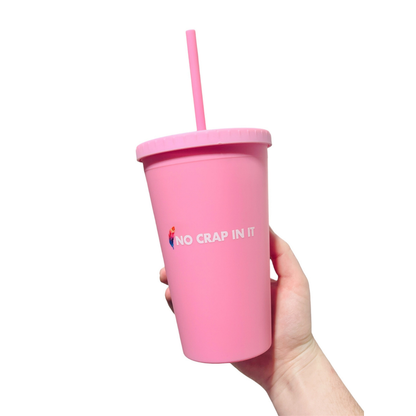 No Crap In It Tumbler