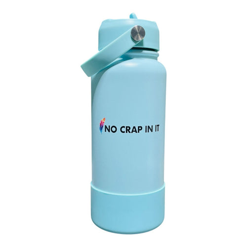 No Crap In It Stainless Steel Water Bottle